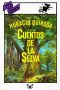 [Tus Libros 10] • Cuentos De La Selva (Ilustrado)